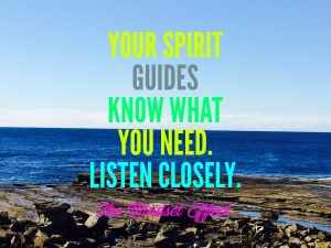 spirit guides know what you need